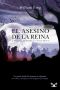 [Terrach Chronicles 03] • El Asesino De La Reina